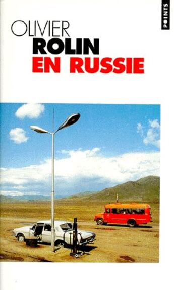 Couverture du livre « En Russie » de Olivier Rolin aux éditions Points