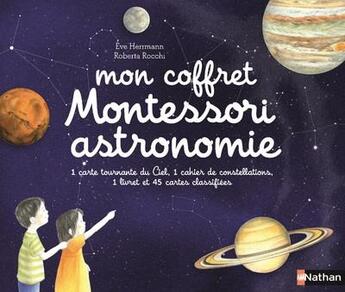 Couverture du livre « Mon coffret Montessori astronomie » de Eve Herrmann et Roberta Rocchi aux éditions Nathan