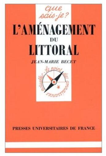 Couverture du livre « L'aménagement du littoral » de Becet J.M. aux éditions Que Sais-je ?