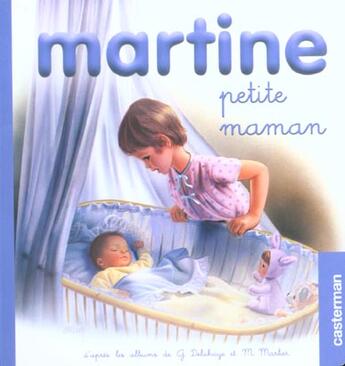 Couverture du livre « Mes premiers Martine Tome 2 » de Marlier/Delahaye aux éditions Casterman