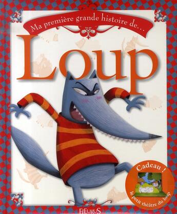 Couverture du livre « Loup » de Glaux/Vilcollet aux éditions Fleurus