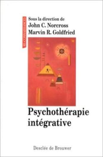 Couverture du livre « Psychotherapie integrative » de Congres Mondial De P aux éditions Desclee De Brouwer