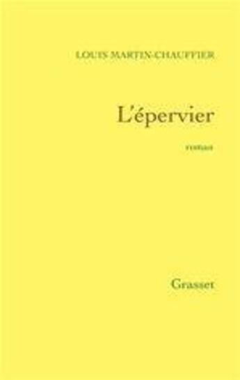 Couverture du livre « L'épervier » de Louis Martin-Chauffier aux éditions Grasset Et Fasquelle