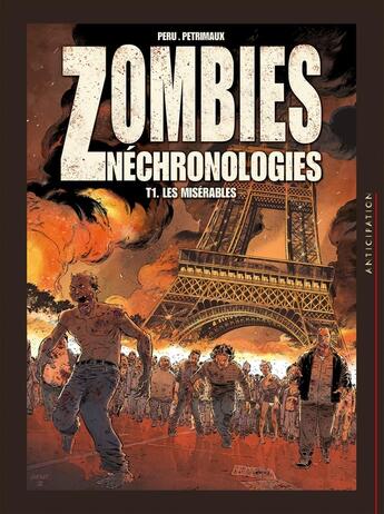 Couverture du livre « Zombies nechronologies Tome 1 : les misérables » de Nicolas Petrimaux et Olivier Peru aux éditions Soleil