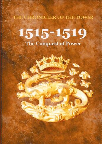 Couverture du livre « 1515-1519 : the conquest of power » de  aux éditions Books On Demand