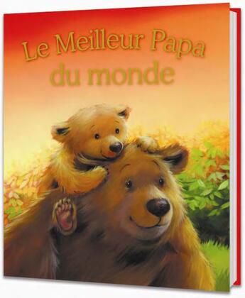 Couverture du livre « Le meilleur papa du monde » de  aux éditions Cyel Jeunesse