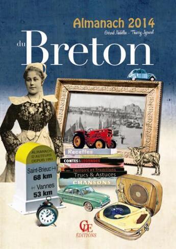 Couverture du livre « Almanach du Breton 2014 » de Thierry Jigourel et Gerard Nedellec aux éditions Communication Presse Edition