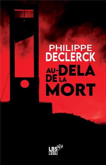 Couverture du livre « Au-delà de la mort » de Philippe Declerck aux éditions Lbs