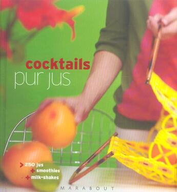 Couverture du livre « Cocktails Pur Jus » de  aux éditions Marabout