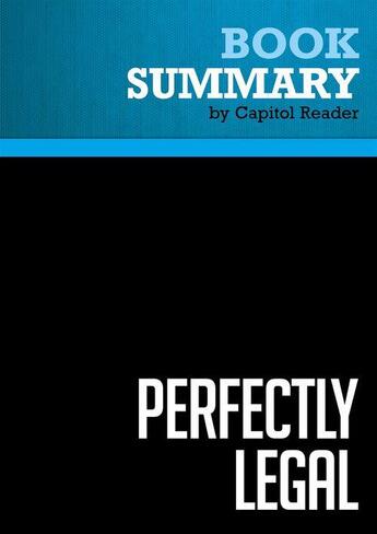 Couverture du livre « Summary: Perfectly Legal : Review and Analysis of David Cay Johnston's Book » de Businessnews Publish aux éditions Political Book Summaries