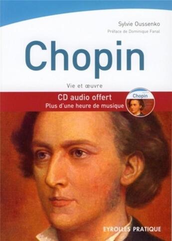 Couverture du livre « Chopin, vie et oeuvre » de Sylvie Oussenko aux éditions Organisation