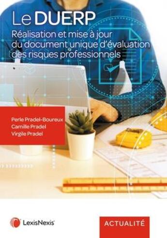 Couverture du livre « Risques professionnels et DUERP » de Camille-Frederic Pradel et Virgile Pradel et Perle Pradel-Boureux aux éditions Lexisnexis