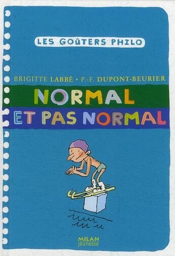 Couverture du livre « Normal et pas normal » de Azam/Dupont-Beurier aux éditions Milan