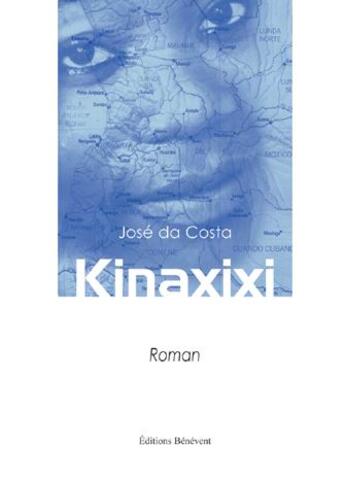 Couverture du livre « Kinaxixi » de Jose Da Costa aux éditions Benevent