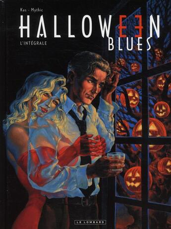 Couverture du livre « Halloween blues ; intégrale Tome 1 » de Kas et Mythic aux éditions Lombard