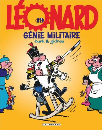 Couverture du livre « Léonard Tome 49 : génie militaire » de Zidrou et Turk aux éditions Lombard