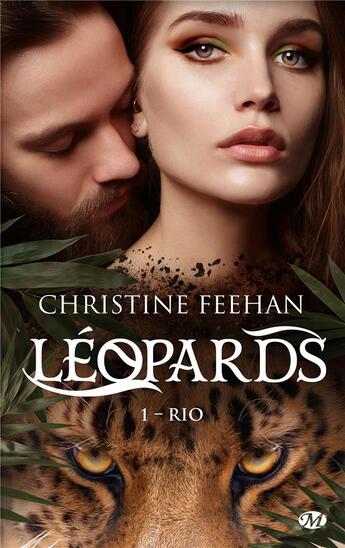 Couverture du livre « Léopards Tome 1 : Rio » de Christine Feehan aux éditions Milady