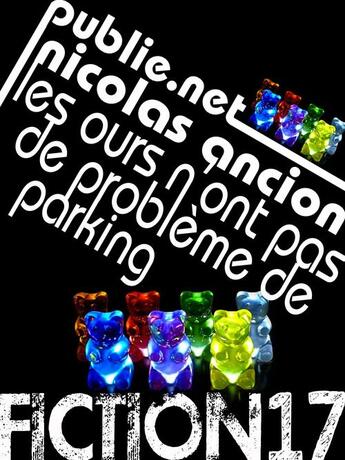 Couverture du livre « Les ours n'ont pas de problème de parking » de Nicolas Ancion aux éditions Publie.net