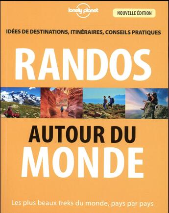 Couverture du livre « Randos autour du monde (3e édition) » de Jonathan Tartour aux éditions Lonely Planet France