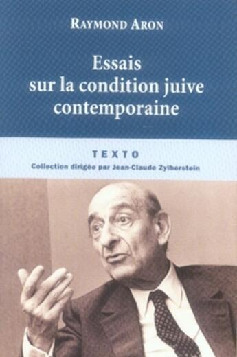 Couverture du livre « Essais sur la condition juive contemporaine » de Raymond Aron aux éditions Tallandier