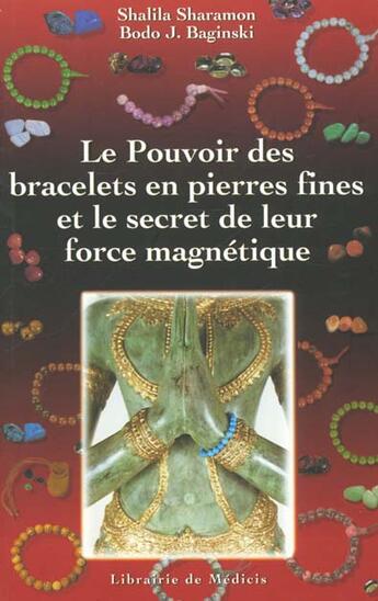 Couverture du livre « Le pouvoir des bracelets en pierres fines » de Sharamon/Baginski aux éditions Medicis