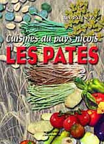 Couverture du livre « Cuisines du pays niçois : les pâtes » de Alex Benvenuto aux éditions Serre