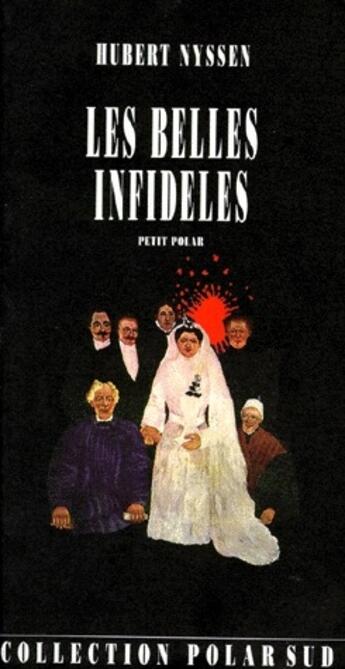 Couverture du livre « Les belles infidèles » de Hubert Nyssen aux éditions Actes Sud