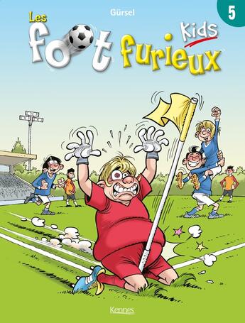 Couverture du livre « Les Foot Furieux kids Tome 5 » de Gurcan Gursel aux éditions Les 3 As