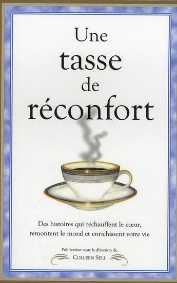 Couverture du livre « Tasse de reconfort » de Colleen Sell aux éditions Ada