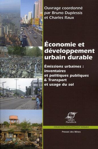 Couverture du livre « Économie et développement urbain durable t.2 » de  aux éditions Presses De L'ecole Des Mines