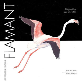 Couverture du livre « Flamant » de P. Huet / J. Chevali aux éditions Hesse