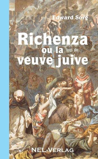 Couverture du livre « Richenza ou La veuve juive » de Edward Sorg aux éditions Lulu