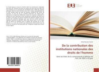 Couverture du livre « De la contribution des institutions nationales des droits de l'homme » de Delly Mawazo Sesete aux éditions Editions Universitaires Europeennes