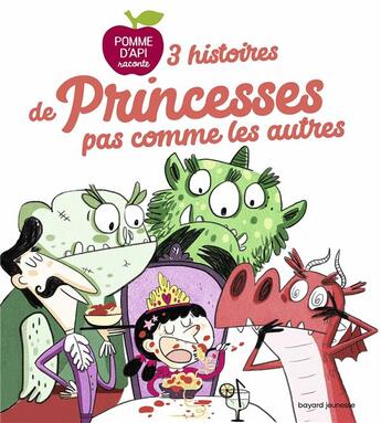 Couverture du livre « 3 histoires de princesses pas comme les autres » de Pascal Brissy et Sophie Forte et Sylvain Zorzin et Jess Pauwels et Aurélie Abolivier aux éditions Bayard Jeunesse