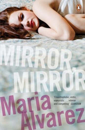 Couverture du livre « Mirror, Mirror » de Alvarez Maria aux éditions Penguin Books Ltd Digital