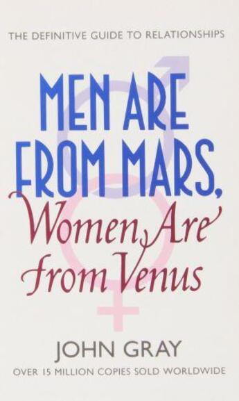 Couverture du livre « MEN ARE FROM MARS, WOMEN ARE FROM VENUS » de John Gray aux éditions Thorsons