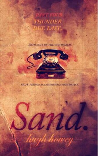 Couverture du livre « Sand Part 4: Thunder Due East » de Hugh Howey aux éditions Random House Digital