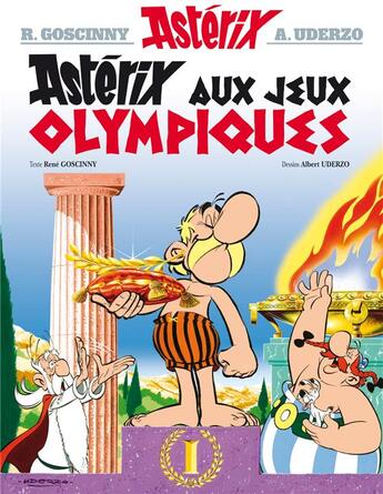 Couverture du livre « Astérix t.12 ; Astérix aux jeux olympiques » de Rene Goscinny et Albert Uderzo aux éditions Hachette