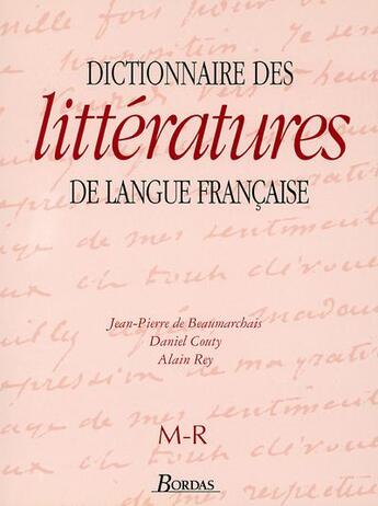 Couverture du livre « Dictionnaire de littérature de la langue française t.3 » de Jean-Pierre De Beaumarchais aux éditions Bordas