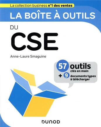 Couverture du livre « La boîte à outils : du CSE » de Anne-Laure Smaguine aux éditions Dunod