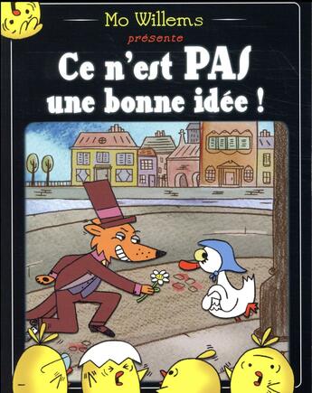 Couverture du livre « Ce n'est pas une bonne idée ! » de Mo Willems aux éditions Ecole Des Loisirs