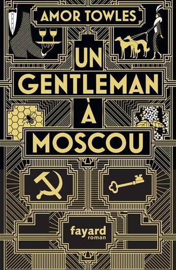 Couverture du livre « Un gentleman à Moscou » de Amor Towles aux éditions Fayard