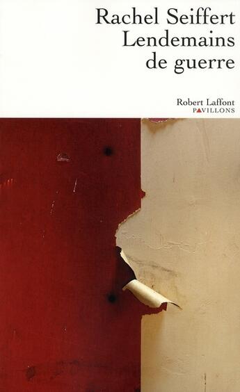 Couverture du livre « Lendemains de guerre » de Rachel Seiffert aux éditions Robert Laffont