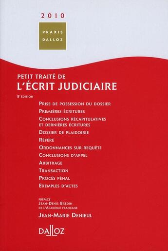 Couverture du livre « Petit traité de l'écrit judiciaire » de Verpeaux/Michel et Bertrand Mathieu aux éditions Dalloz