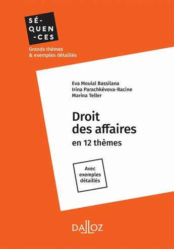 Couverture du livre « Droit des affaires » de Marina Teller et Eva Mouial-Bassilana et Irina Parachkevova-Racine aux éditions Dalloz