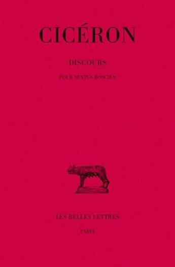 Couverture du livre « Discours Tome 1 ; deuxième partie » de Ciceron aux éditions Belles Lettres