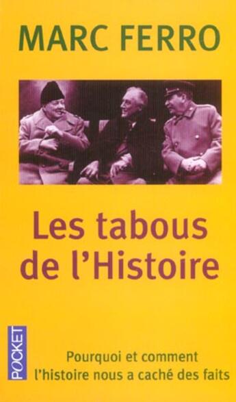 Couverture du livre « Les tabous de l'histoire » de Marc Ferro aux éditions Pocket