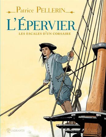 Couverture du livre « Les rendez-vous de l'Epervier : Intégrale Tomes 1 à 6 » de Patrice Pellerin aux éditions Soleil