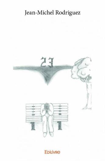 Couverture du livre « 23 » de Jean-Michel Rodriguez aux éditions Edilivre
