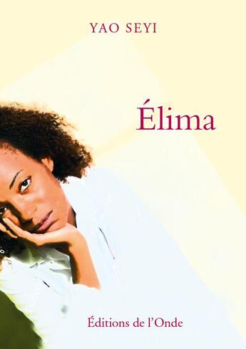 Couverture du livre « Elima » de Tao Seyi aux éditions De L'onde